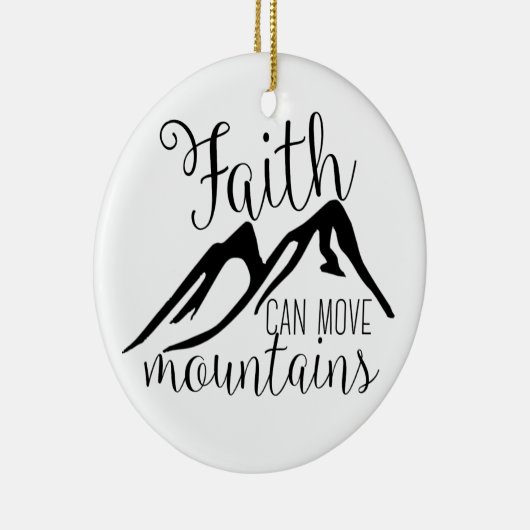 geloof brengt bergen in beweging keramisch ornament (Rechts)