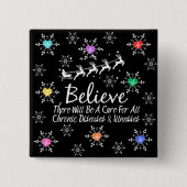 Geloof dat er een geneesmiddel komt vierkante button 5,1 cm (Voorkant)