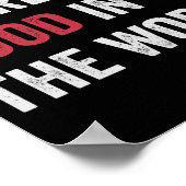 Geloof dat er goed is in de wereld Motivatie Poster (Hoek)