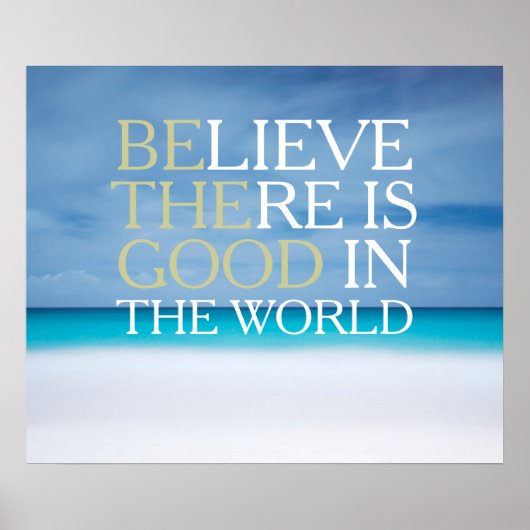 Geloof dat er goed is in het inspirerend van de we poster (Voorkant)