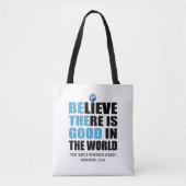 Geloof dat er goede | Wees de goede gewoonte Tote Bag (Voorkant)