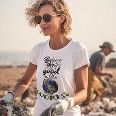 Geloof dat er wereldwijd goed is, Inspire, ZSSP T-shirt