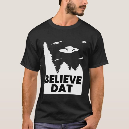 Geloof Dat Grappige Alien Ufo T-shirt (Voorkant)