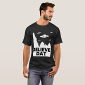 Geloof Dat Grappige Alien Ufo T-shirt (Voorkant volledig)