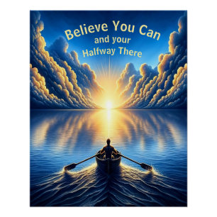 Geloof dat je dat kunt en halverwege perfect poster