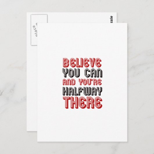geloof dat je dat kunt en je bent halverwege briefkaart (Voorkant / Achterkant)