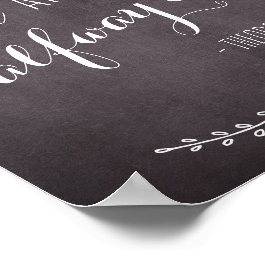 Geloof dat je dat kunt en je bent halverwege. poster (Hoek)