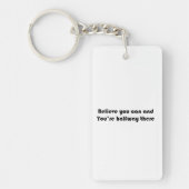 Geloof dat je dat kunt en je bent halverwege. sleutelhanger (Voorkant)