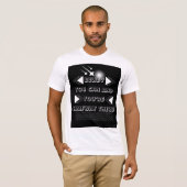 Geloof dat je dat kunt en je bent halverwege. t-shirt (Voorkant volledig)