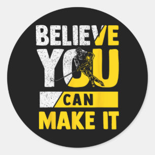 Geloof dat je je hockeydoelen kunt bereiken Motiva Ronde Sticker