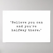 Geloof dat je kunt en je bent halverwege poster (Voorkant)