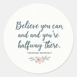 Geloof dat je kunt" Motivatie quote Sticker – INSP