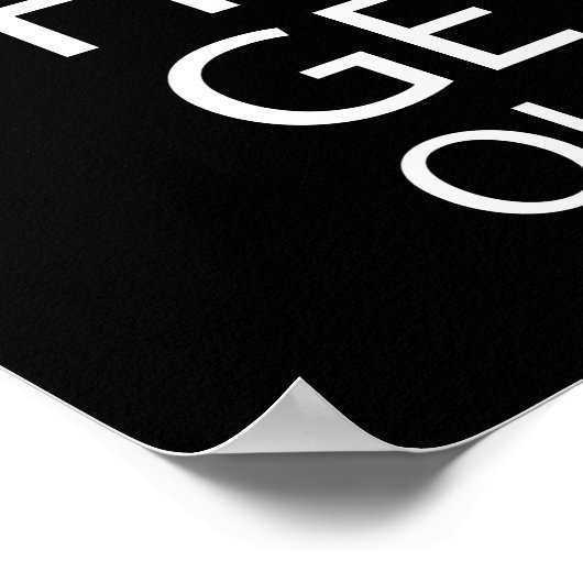 Geloof dat je uit bed kunt komen - grappige motiva poster (Hoek)