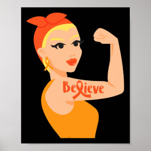 Geloof dat Oranje linten sterke vrouw leukemie war Poster