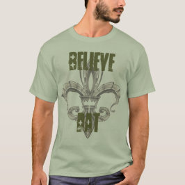 Geloof dat Shirt