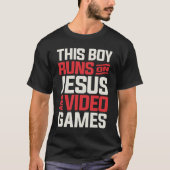 Geloof Deze jongen loopt op Jezus & Videogames T-shirt (Voorkant)