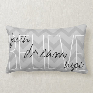 Geloof Dream Faith Hope Grey Sierkussen Kussen