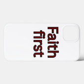 Geloof eerste religieuze gezegde Case-Mate iPhone case (Achterkant (horizontaal))