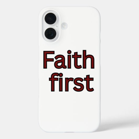 Geloof eerste religieuze gezegde Case-Mate iPhone case (Achterkant)