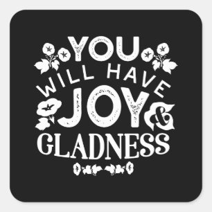 Geloof en Geluk – Quotes over Vreugde en Blijdscha Vierkante Sticker