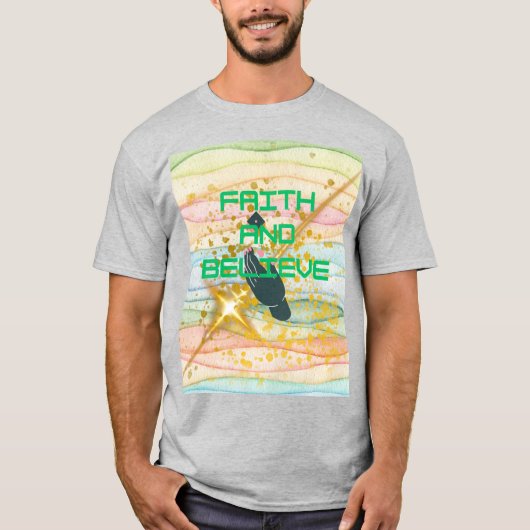 Geloof en vertrouwen t-shirt (Voorkant)