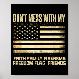 Geloof Familie Vuurwapens Binnenlandse Vlag Vriend Poster