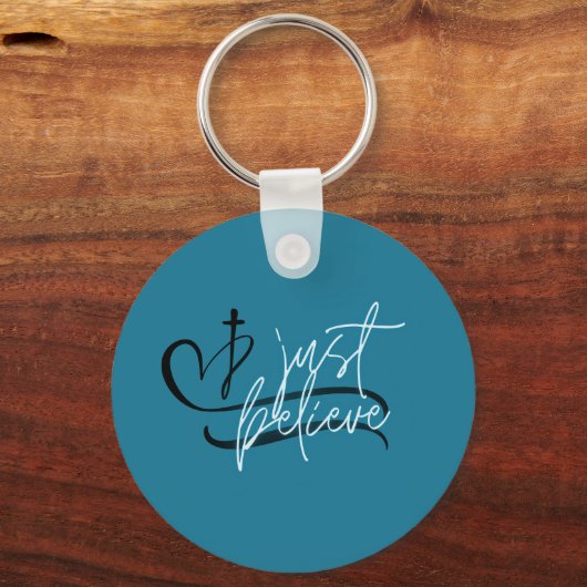 Geloof gewoon Sleutelhanger (Voorkant)