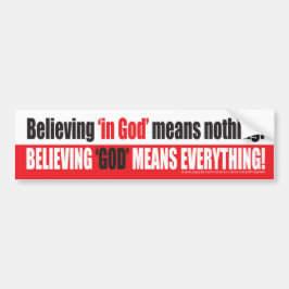 Geloof God Bumpersticker