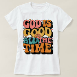 Geloof God Is Goed Altijd Inspirerend T-shirt