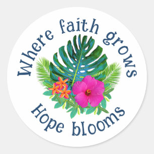 Geloof Groeit Hoop Bloeit Tropisch Hawaiaanse Bloe Ronde Sticker