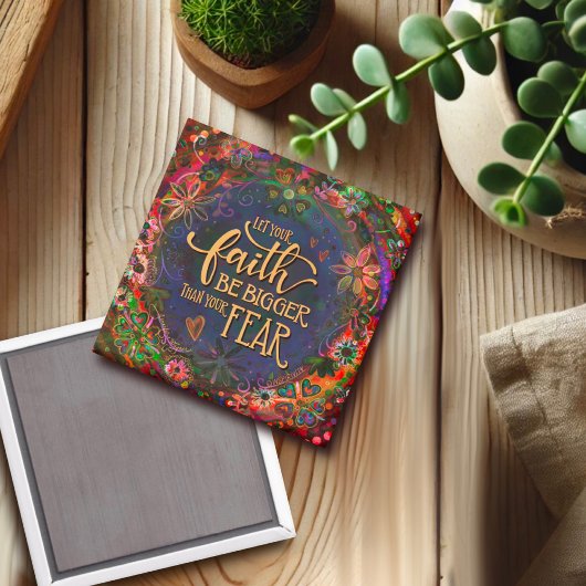 Geloof Groter dan Angst Inspirivity  Bloemen Magneet