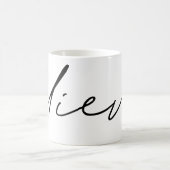 Geloof handgeschreven scripttypografie koffiemok (Center)