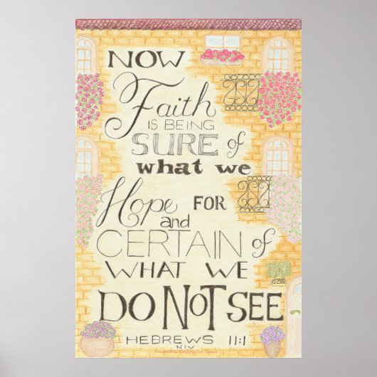 Geloof - Hebreeën 11:1 Muurkunst Poster (Voorkant)
