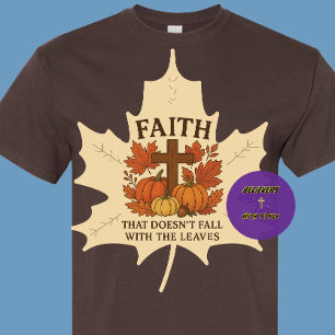 Geloof - Herfst - Christelijk T-shirt