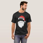 Geloof het citaat op Santa Hat Mustache Family Reu T-shirt (Voorkant volledig)