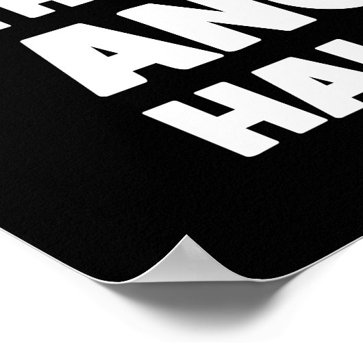 Geloof het - Grappig succes Motivatie Poster (Hoek)