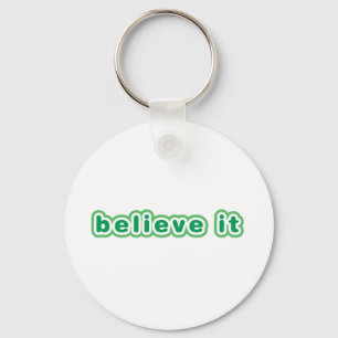 Geloof het (groen) sleutelhanger