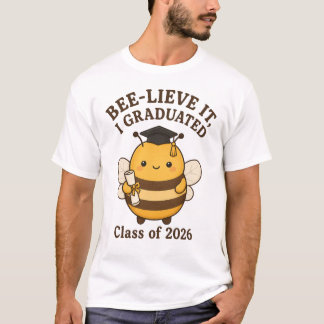 Geloof het, ik ben afgestudeerd Klas van 2026 Afst T-shirt