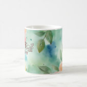 Geloof het tot je het maakt florale waterverf mok (Center)