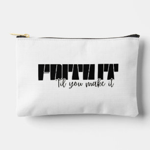 Geloof het 'tot je het maakt' Print Cut Sew Small Etui