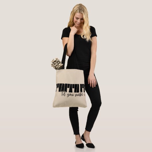 Geloof het tot je het maakt tote bag (Op model)