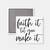 geloof het totdat je het haalt magneet (Voorkant / Achterkant)