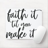 geloof het totdat je het haalt muismat (Met muis)