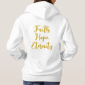 Geloof, hoop, eeuwigheid trui hoodie (Achterkant)