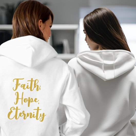 Geloof, hoop, eeuwigheid trui hoodie