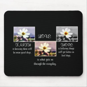 Geloof, hoop en liefde bloemenmousepad muismat