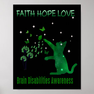 Geloof Hoop Liefde Brein Disabilities Awareness 1 Poster