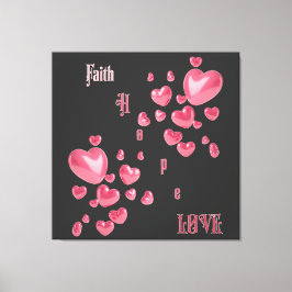 "Geloof, hoop, liefde" Christelijk Canvas Afdruk