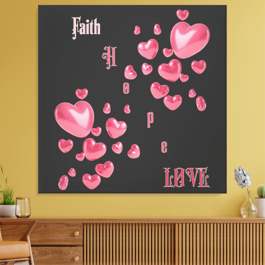 "Geloof, hoop, liefde" Christelijk Canvas Afdruk (Insitu (Woonkamer))