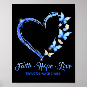 Geloof Hoop Liefde Diabetes Bewustzijn Blauwe Vlin Poster
